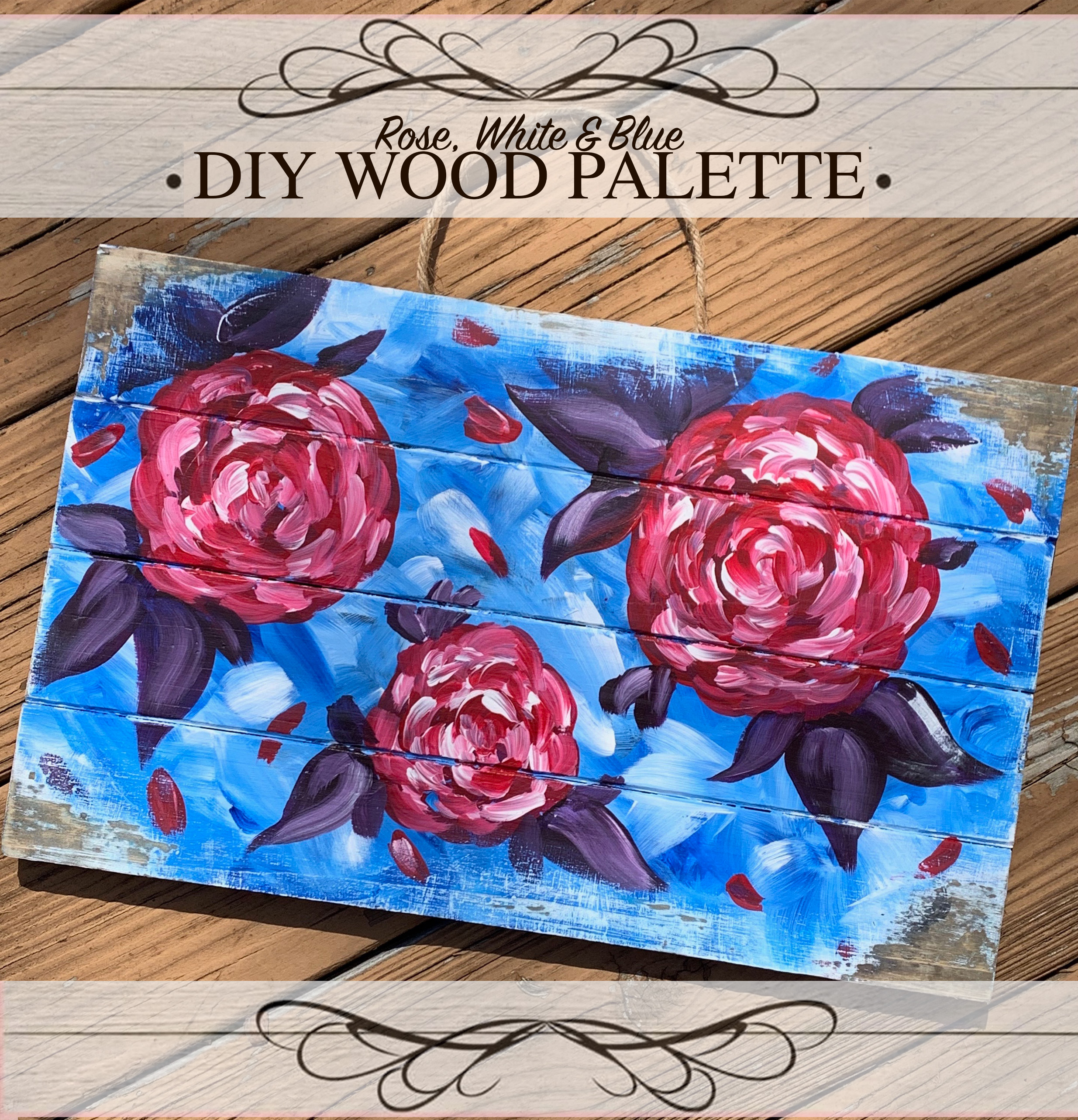 Rose White & Blue Self-guide instructions - 16x20 wood board